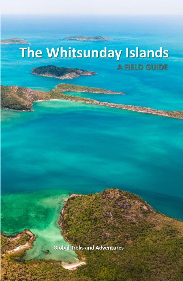 Hawaii may be a state, but it’s one of the most isolated from the rest of the country. A Field Guide To The Whitsunday Islands Global Treks Adventures Llc